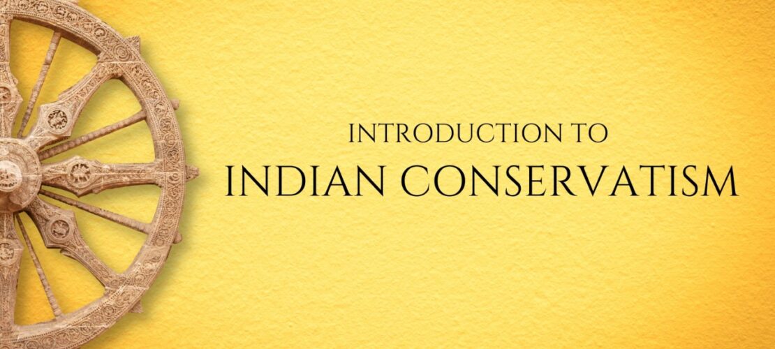 Introduction to Indian Conservatism