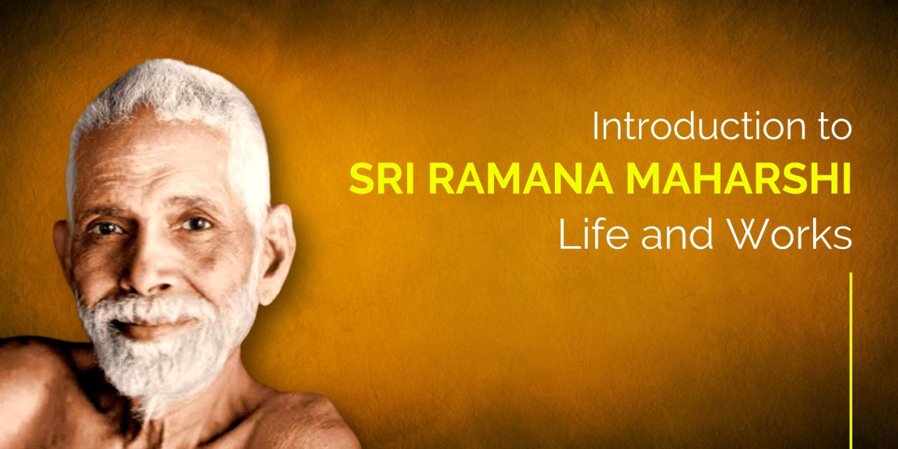 Introduction to Sri Ramana Maharshi</br> Life and Works