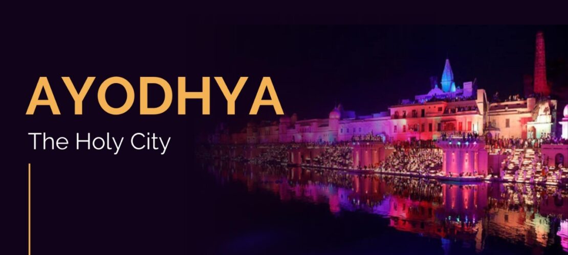 Ayodhya – The Holy City