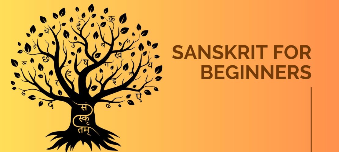 Sanskrit for Beginners <br> Basic Course