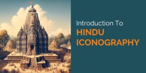 Introduction to Hindu Iconography