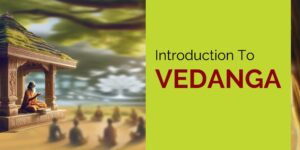 Introduction to Vedanga